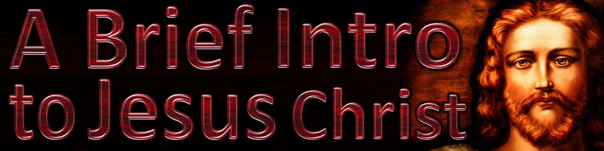 Files for A Brief Introduction to Jesus Christ Banner